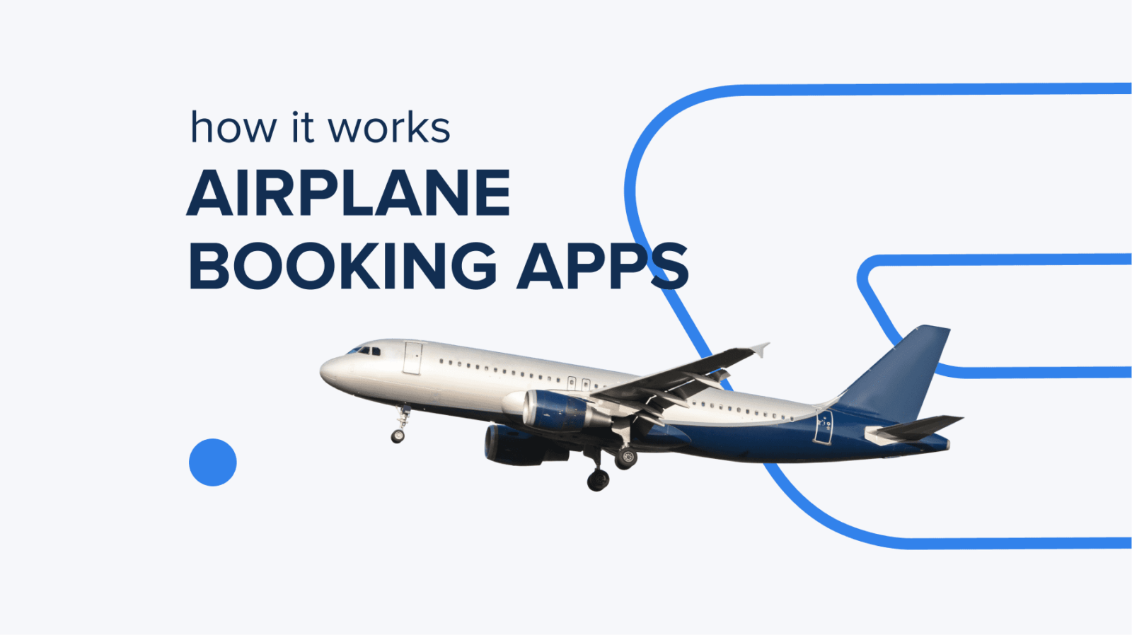 How Do Airplane Booking Apps Work?