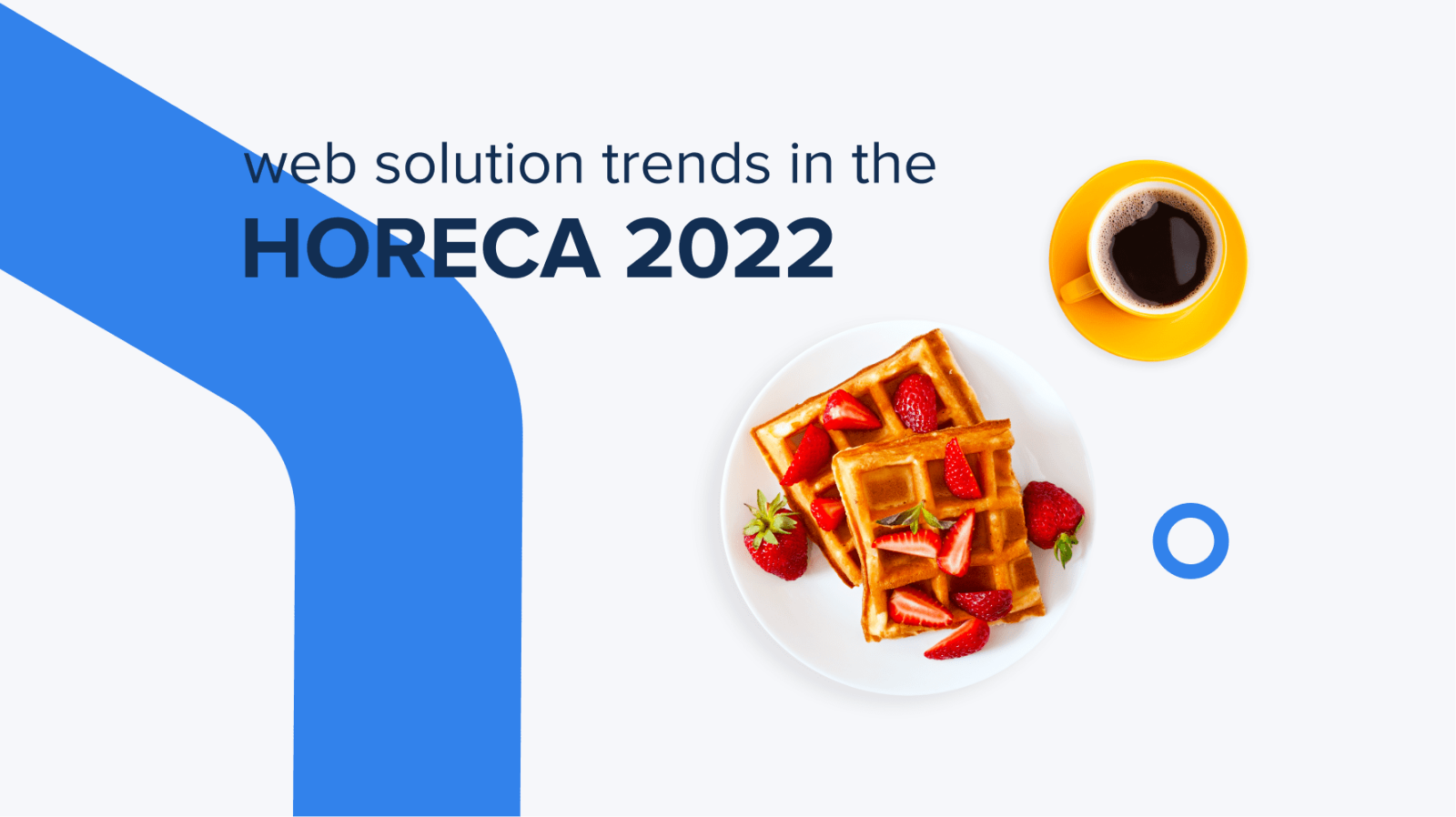 web-solution-trends-in-thehoreca-2022
