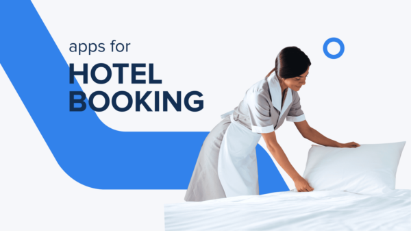 Apps for Hotel Booking