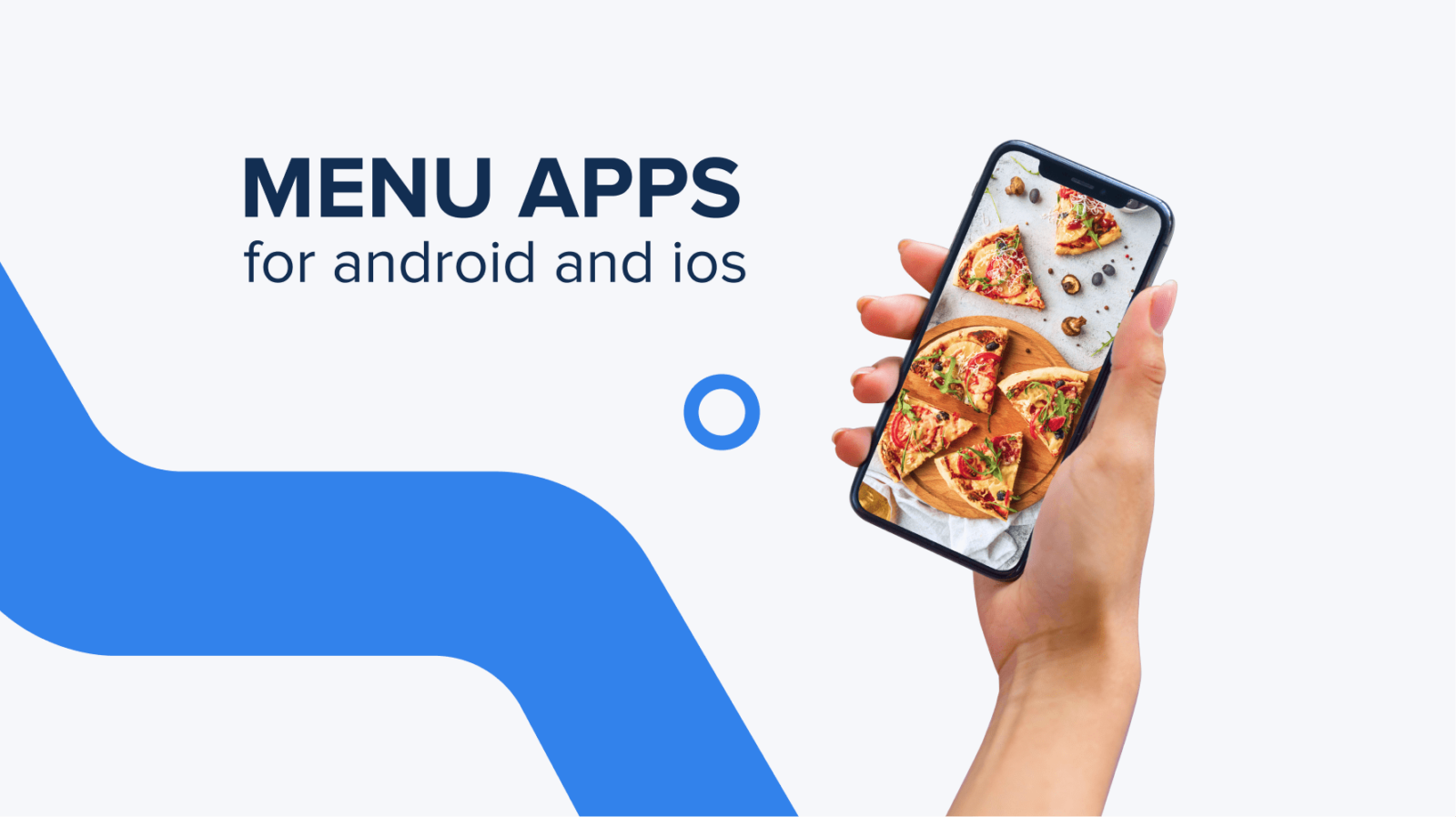 Building the Best Restaurant Menu Apps for Android and iOS