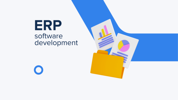 ERP Software Development for Logistics and Supply Chain Management