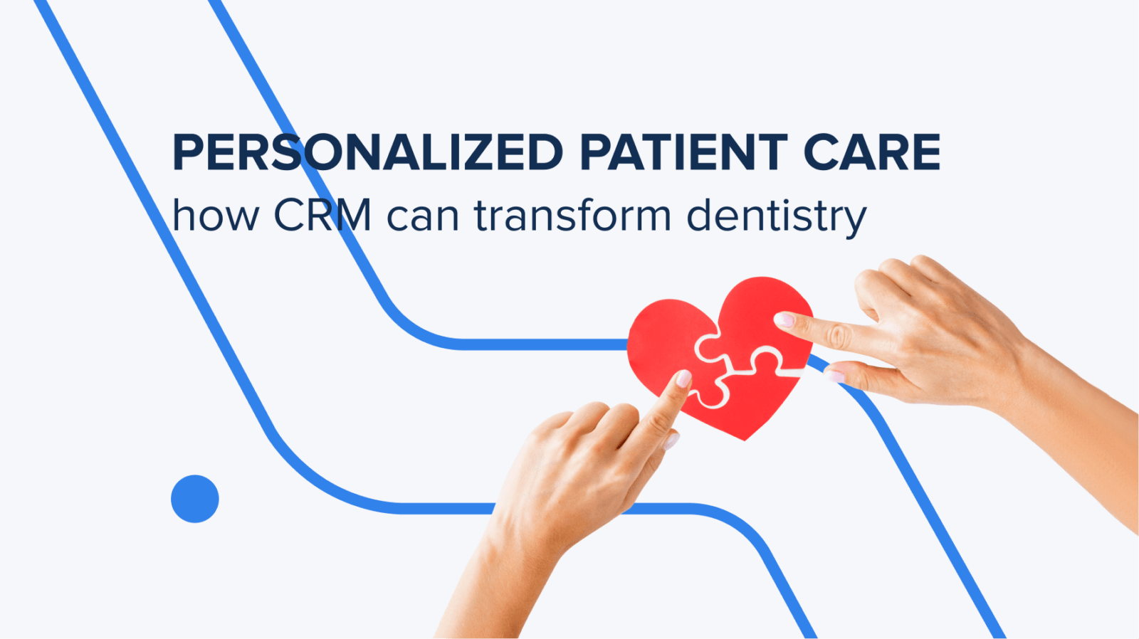 How Dental Clinics Can Transform their Practice with CRM Software