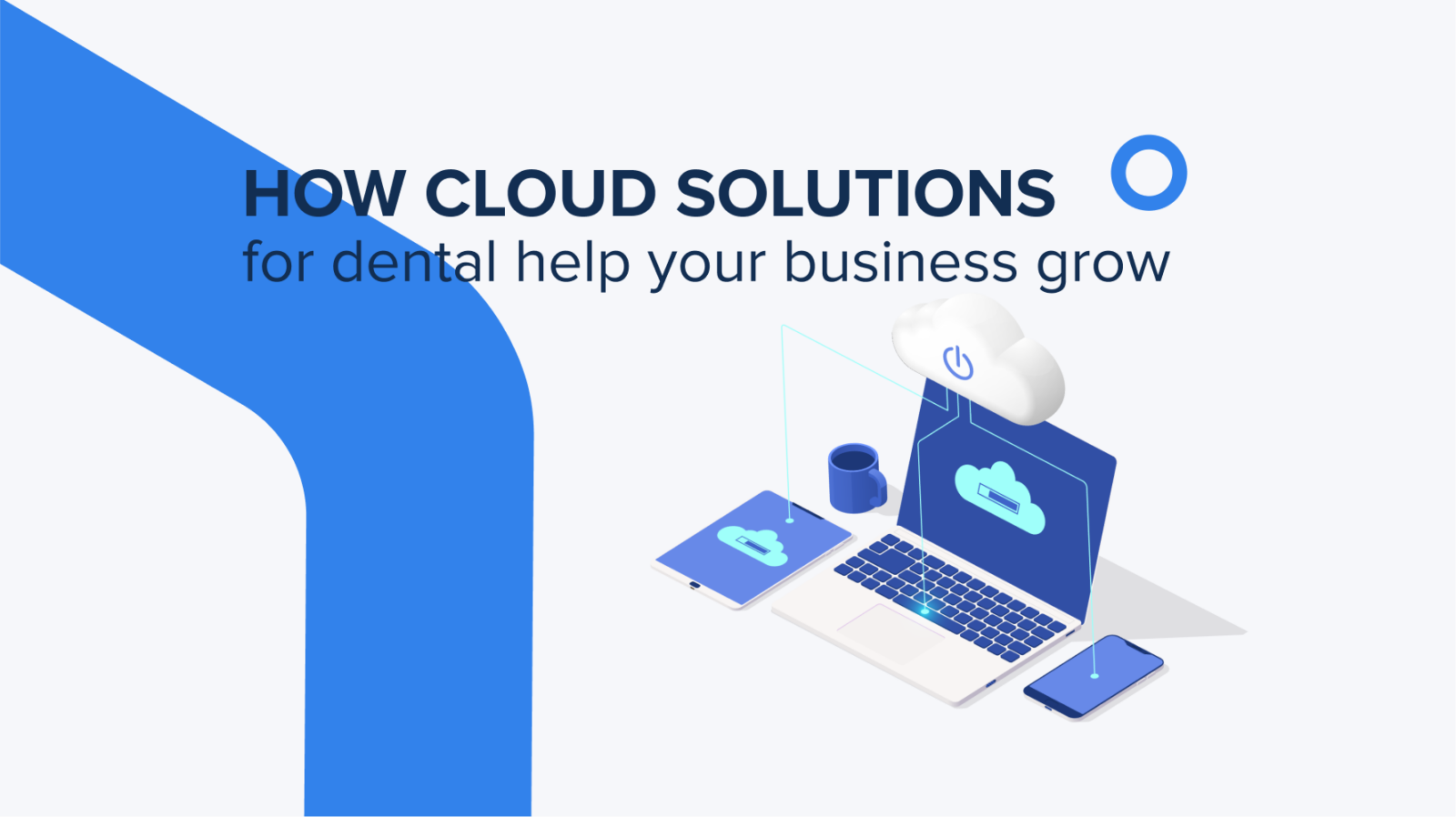 Cloud Solutions for Dental