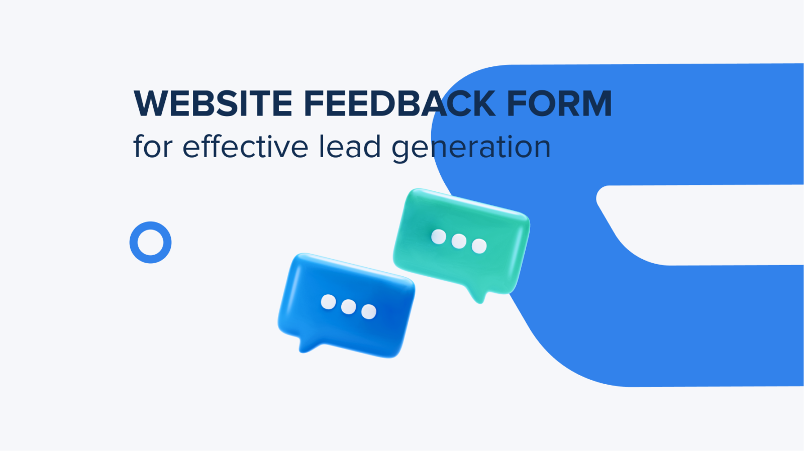 Website Feedback Form As The Main Tool For Effective Lead Generation