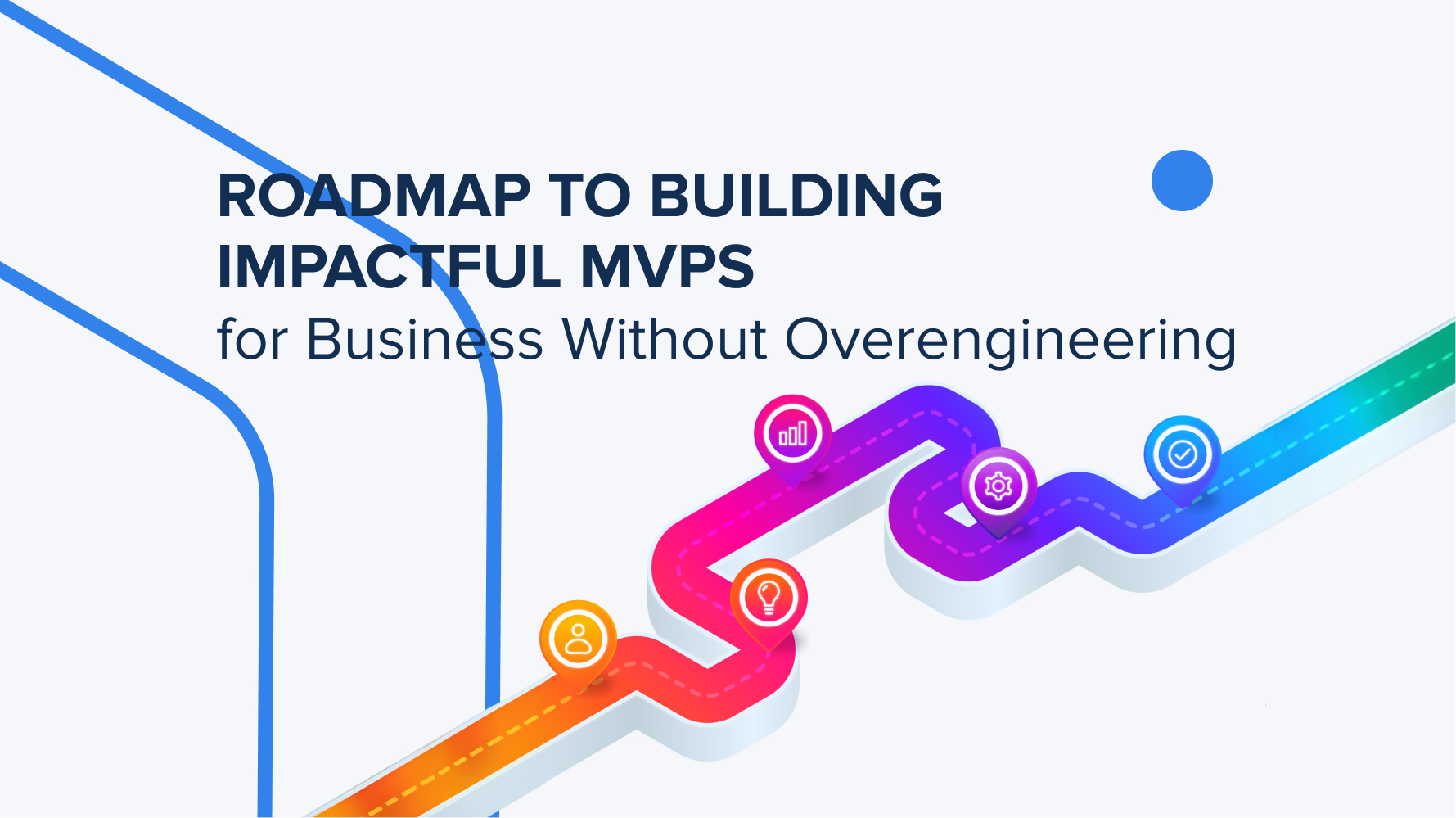 Impactful MVPs for Business
