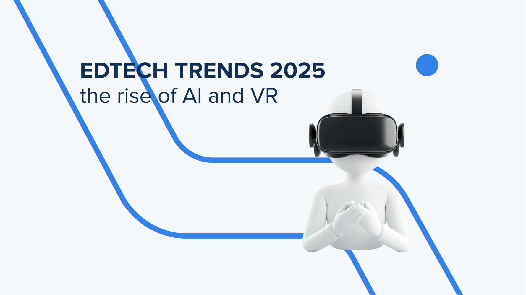 EdTech Trends 2025
